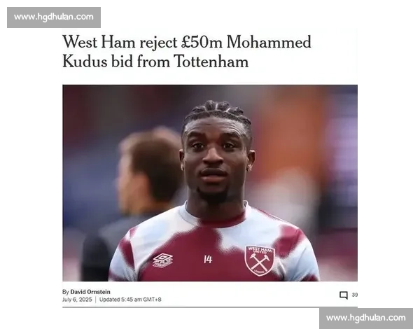 热刺 5000 万镑报价库杜斯，西汉姆坚持 8500 万英镑底线